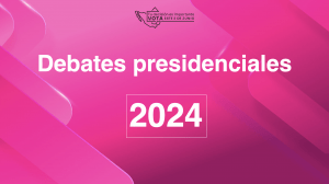 Último Día para Enviar Preguntas al Primer Debate Presidencial